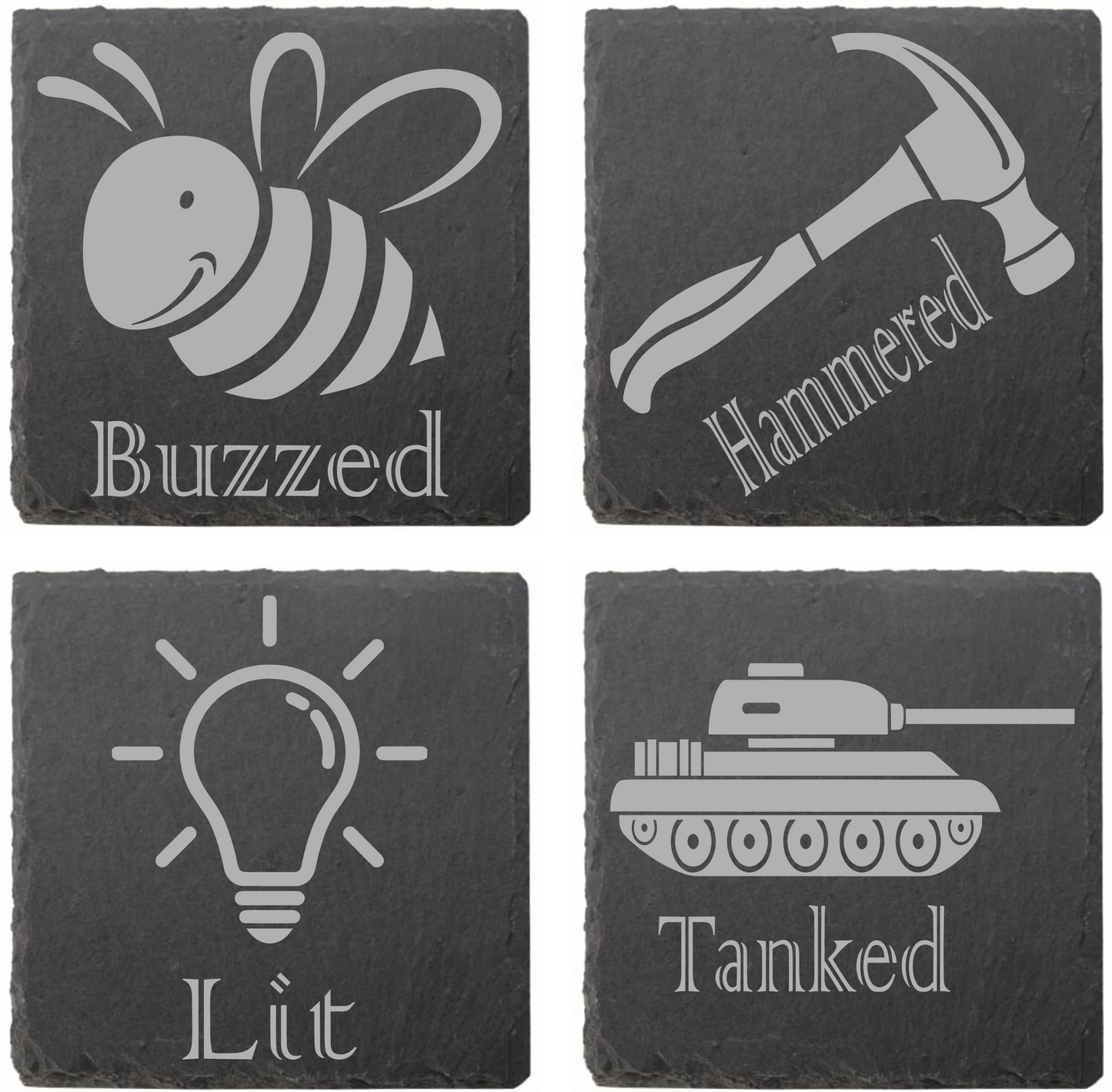 Assorted coasters: Buzzed, Hammered, Lit, Tanked