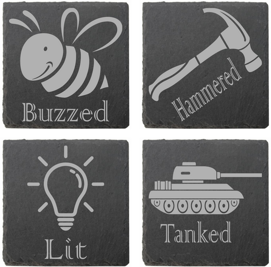 Assorted coasters: Buzzed, Hammered, Lit, Tanked